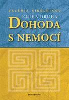 Dohoda s nemocí (kniha druhá)