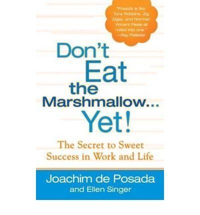 Don`t Eat Marshamallow Yet