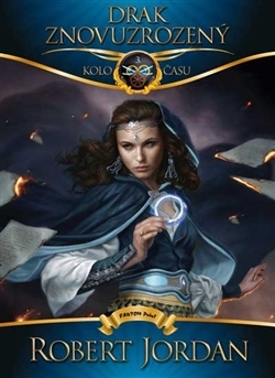 Kniha Drak znovuzrodený (Kolo času 3) - Jordan Robert