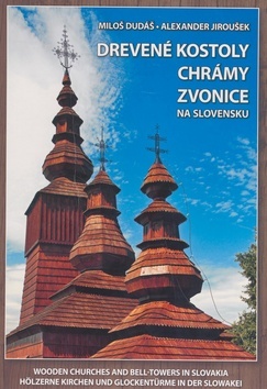 Drevené kostoly, chrámy, zvonice na Slovensku