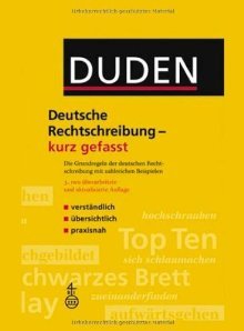 Duden Deutsche Rechtschreibung - Kurz Gefasst