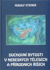 Duchovní bytosti v nebeských telesech a přírodných říších