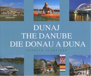 Dunaj - The Danube - Die Donau a Duna