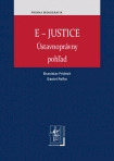 E-Justice - Ústavnoprávny pohľad