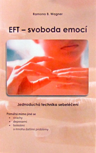 Kniha EFT - svoboda emocí