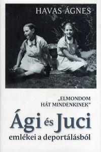 Kniha Elmondom hát mindenkinek - Ágnes Havas