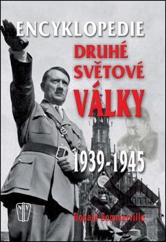 Kniha Encyklopedie druhé světové války 1939 - 1945 - 3. vydání