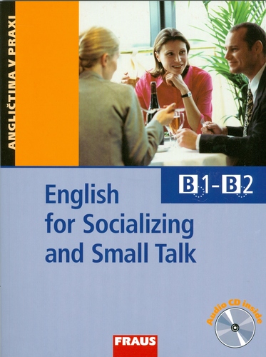 English for Socializing and Small Talk + CD