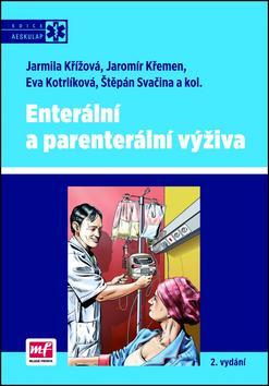 Enterální a parenterální výživa 2. vydání