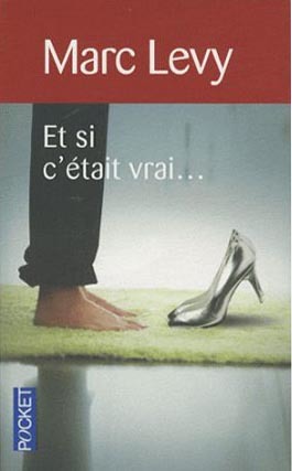 Et si c´était vrai...