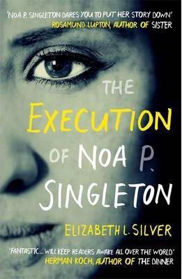 Execution of Noa P. Singleton