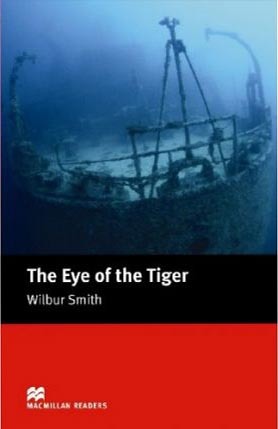 Eye Of The Tiger (Macmillan Readers S.)