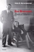Eva Braunová - Život s Hitlerem