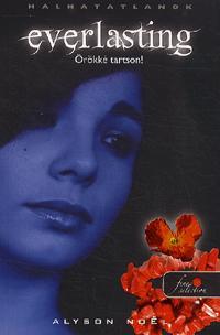 Everlasting - Örökké tartson