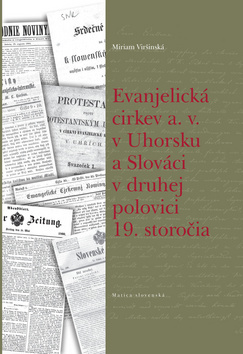 Evanjelická cirkev a. v. v Uhorsku a Slováci v druhej polovici 19. storočia kúpite na Panta Rhei