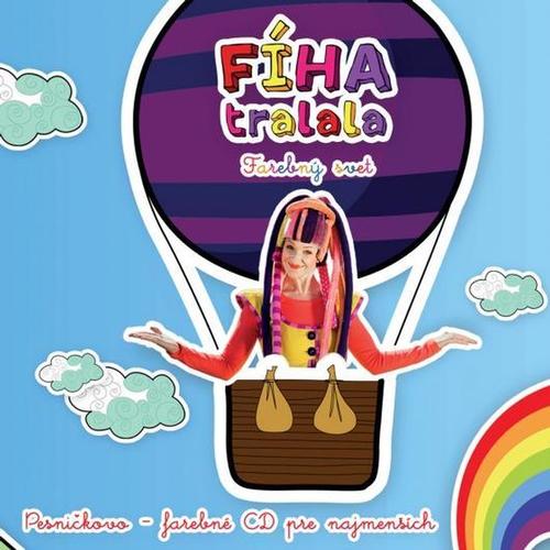 Fíha Tralala - Farebný svet CD