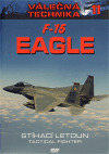Kniha F-15 Eagle Stíhací letoun - Válečná technika 11 - DVD - DVD