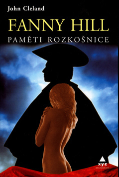 Fanny Hill - pamäti rozkošnice