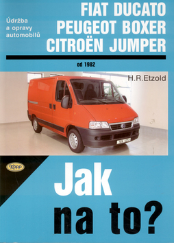 FIAT DUCATO od 1982 Jak na to? č. 25