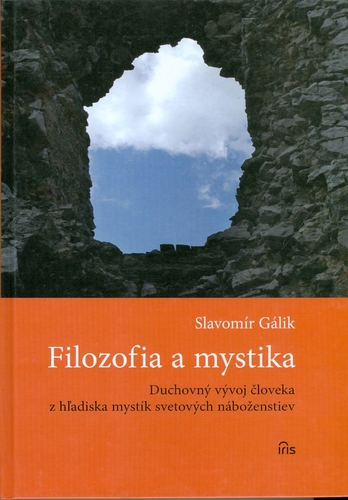 Filozofia a mystika, Duchovný vývoj človeka z hľadiska svetových náboženstiev