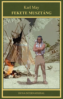 Kniha Fekete Musztáng Karl May művei - Karl May