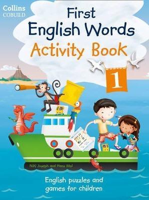 Collins First English Words - Activity Book 1: Age 3-7