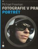 Fotografie v praxi - Portrét