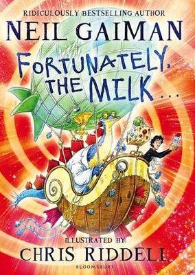 Fortunately, the Milk . . .