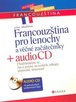 Francouzština pro lenochy a věčné začátečníky + CD