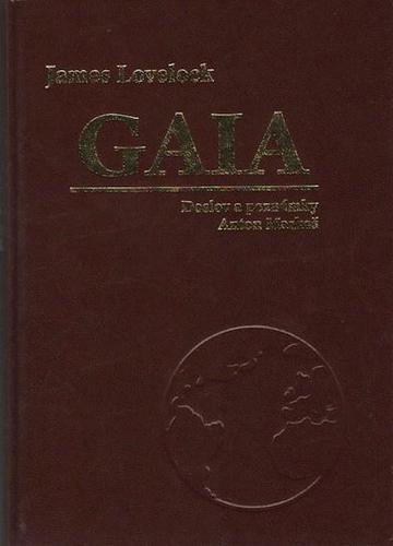 Gaia - Nový pohled na život na Zemi