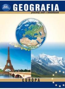 Geografia Európa pre 8. ročník ZŠ - pracovný zošit s miniatlasom