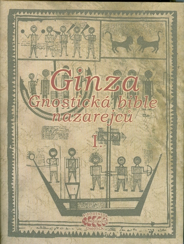 Ginza - Gnostická bible nazarejcu