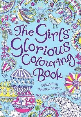 Girls Glorious Colouring Book