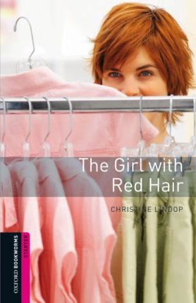 Girl with Red Hair Oxford Bookworms Library Starter