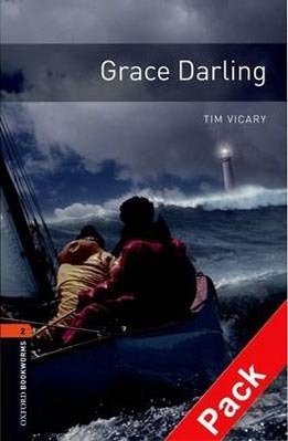 Grace Darling + CD-Oxford Bookworms Library 2