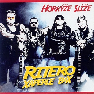 Horkýže slíže - Ritero Xaperle Bax CD