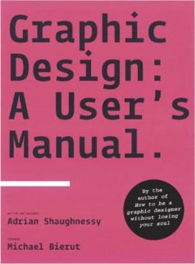 Graphic Design: A User's Manual