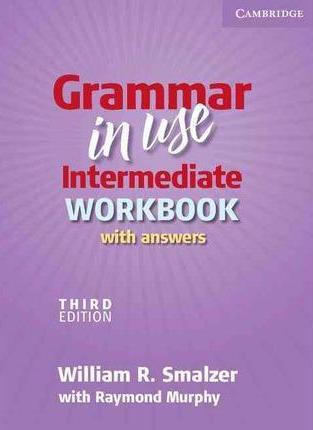 Grammar in Use Intermediate Workbook with Answers 3rd Edition