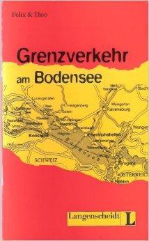 Grenzverkehr am Bodensee - Langenscheidt lektuere 2