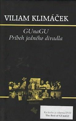 GUnaGU - Príbeh jedného divadla+DVD