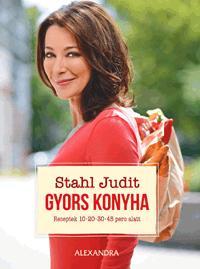 Kniha Gyors konyha - Judit Stahl