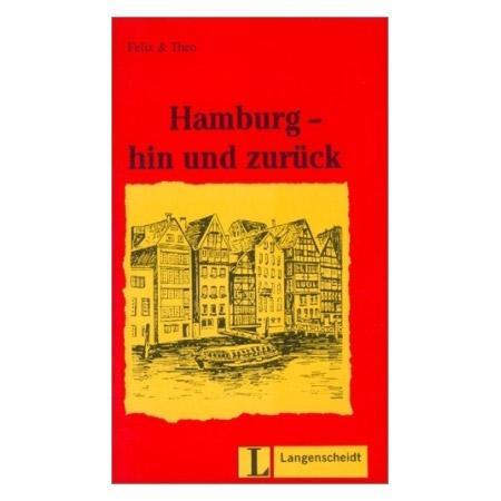 Hamburg - hin und zurück - Langenscheidt Lektuere 1
