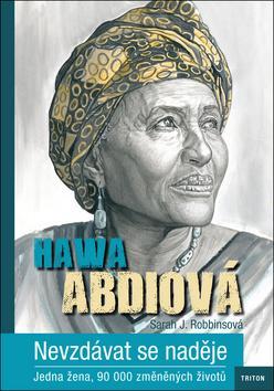 Hawa Abdiová - Nevzdávat se naděje - Sarah J. Robbinsová