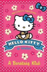 Hello Kitty és barátai: A Barátság Klub