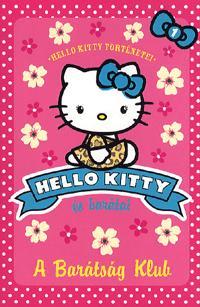 Hello Kitty és barátai: A Barátság Klub