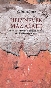 Helynevek máz alatt