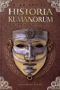 Historia Kumanorum A honfoglalás