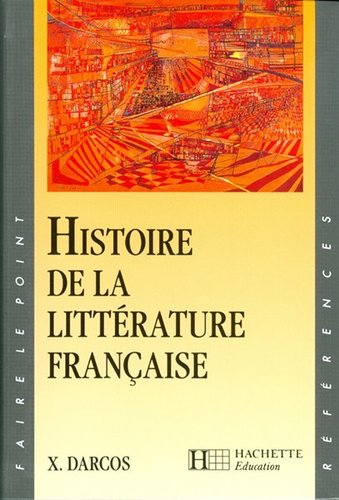 Histoire De La Littérature Francaise