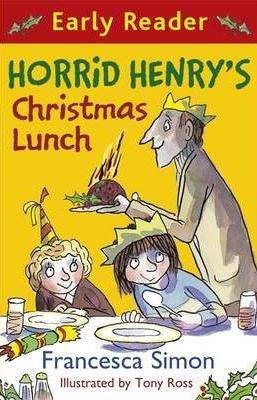Horrid Henrys Christmas Lunch (Early Reader)