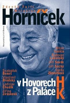 Horníček v hovorech H z paláce K